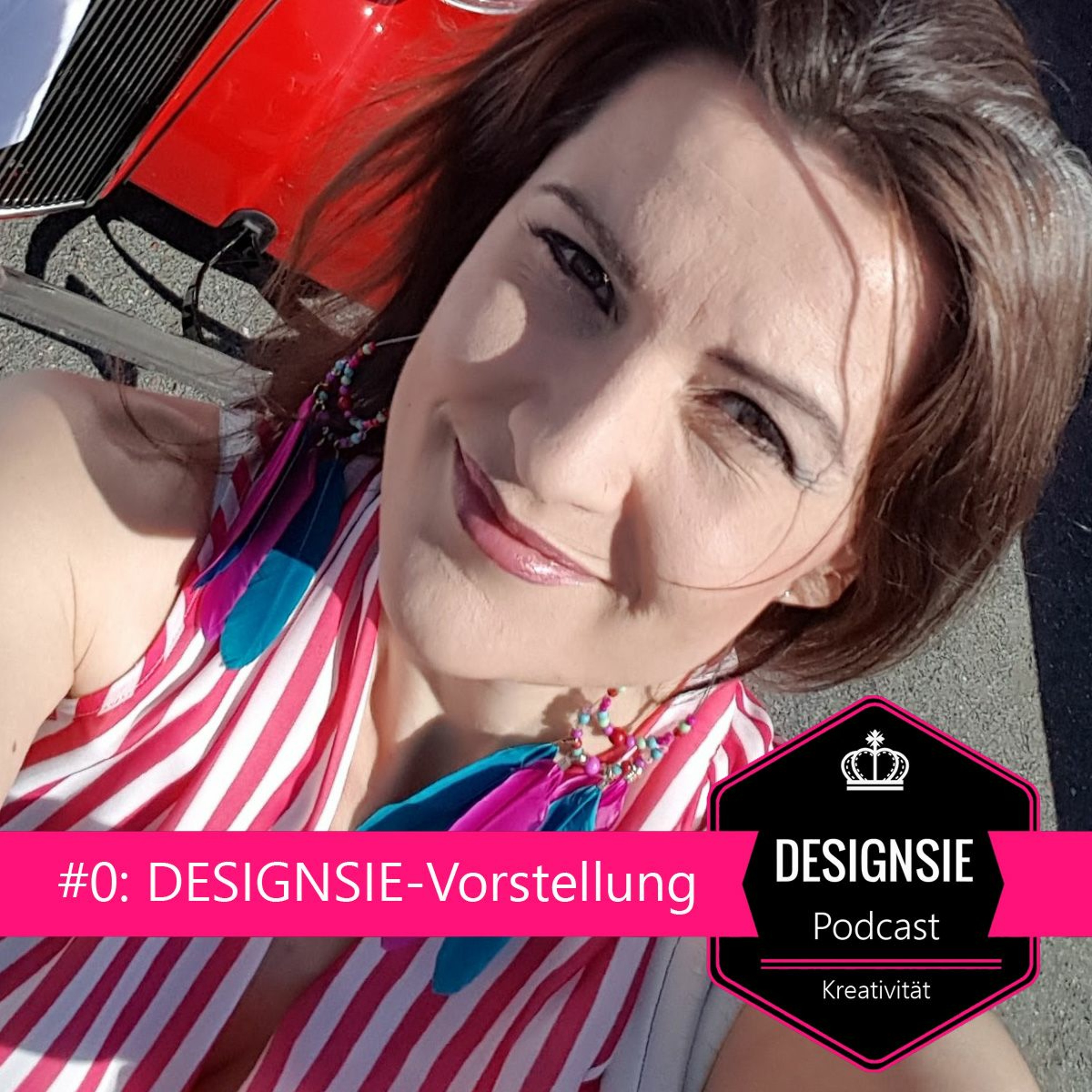 DP #00 - DESIGNSIE Podcast Vorstellung