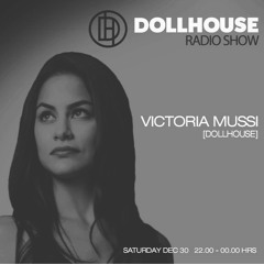 Dollhouse Radio Show Podcast | 30.12.17