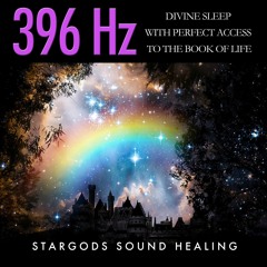 396 Hz Divine Sleep With Perfect Access To The Book Of Life