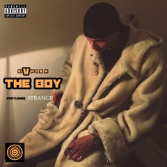 The Boy (Ft. Strange1)