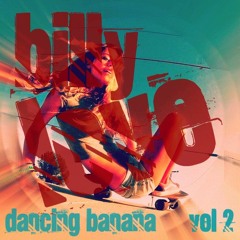 *❀*─╤╦︻~[BiⱢⱢΫ Ɫ♥VЄ]~[Dancing Banana]~Vol 2 | | ^_^* ||