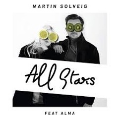Martin Solveig ft ALMA - ALL Stars (noobwMonster Remix)