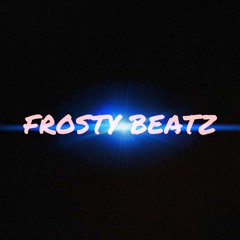 straight fire (Frosty Beatz)