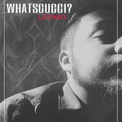 WHATSGUCCI? (prod. by StanleyOnTheBeat)