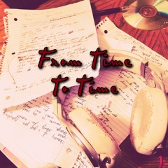 From Time To Time  -  Justin Burks & Bianka Rose