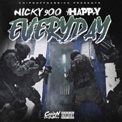 Nicky900 X Happy - Everyday