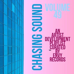 Chasing Sound Volume 49 // 1.2.18