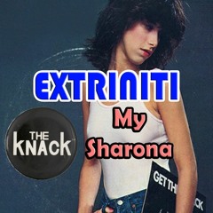 Extriniti "My Sharona" Rock Remix Cover (The Knack)
