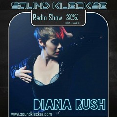 Sound Kleckse Radio Show 0269 - Diana Rush