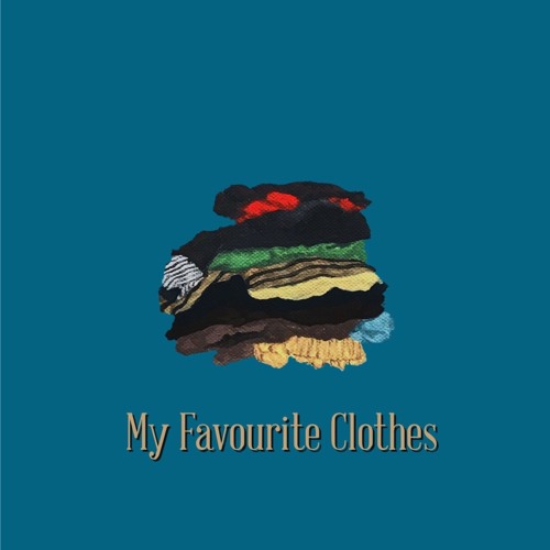 My Favourite Clothes