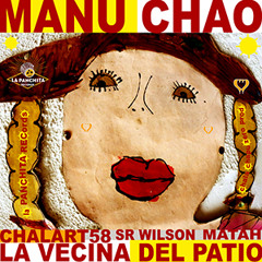 Manu Chao & Chalart58 - La vecina del patio