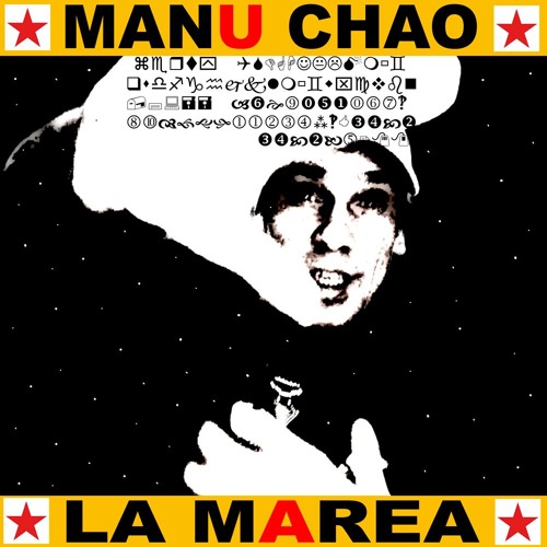 Manu Chao - La Marea