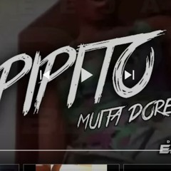 Pipito-Muita Doré Remix