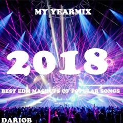 BEST 2018-2019  EDM MASHUPS OF POPULAR SONGS