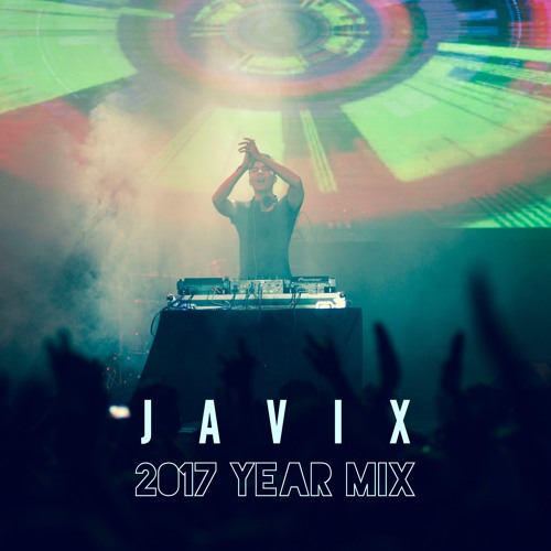 JAVIX - 2017 Year Mix