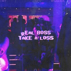 Ｒｅａｌ Ｂｏｓｓ Ｔａｋｅ ａ Ｌｏｓｓ フ羽艶ッ遺 (nawf_remix)