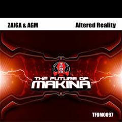 TFOM0097 : Zaiga & AGM - Altered Reality (Original Mix)