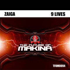 TFOM0094 : Zaiga - 9 Lives (Original Mix)