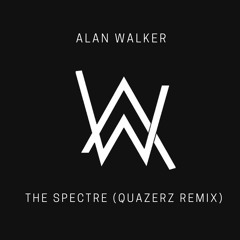Alan Walker - The Spectre (Quazerz Remix)
