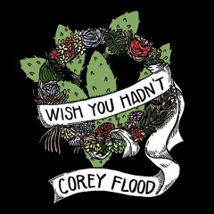 Corey Flood - Feel Okay