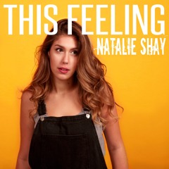This Feeling - Natalie Shay
