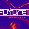 Future Is Intro Mp3