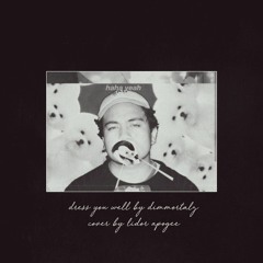 dress you well - dimmortalz (cover) | lidor apogee