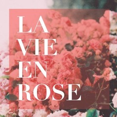La Vie En Rose Cover