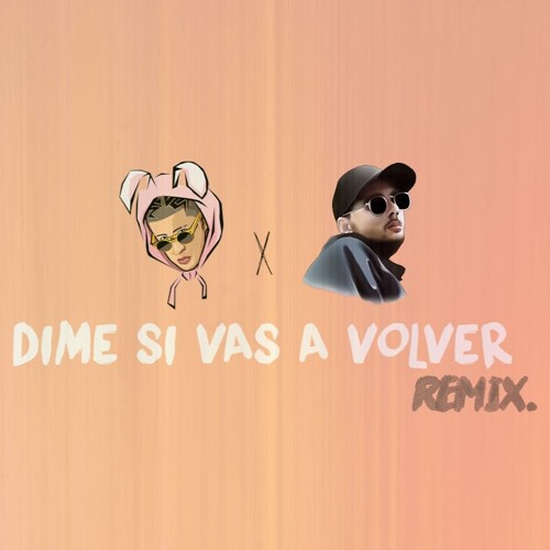 Stream Bad Bunny, Alfredo Fer - Dime si vas a volver [REMIX] by Alfredo Fer  | Listen online for free on SoundCloud