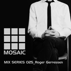 Mosaic Mix Series 025_Roger Gerressen