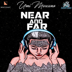 Umi Marcano - Near And Far (Soca 2018)