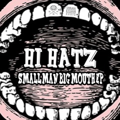 Hi Hatz - Weird Shit (Out Now!)
