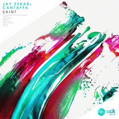 Jay Eskar & Cantaffa - Saint