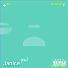 Janice pt.1 ft. Khuli, LEO-ADAM, Nano Le Face, THAM!, Thursday