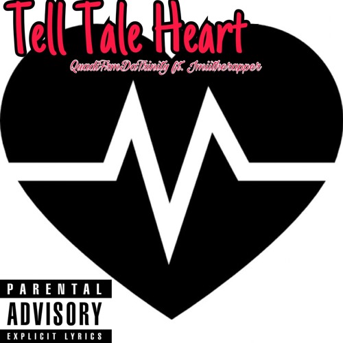 Tell Tale Heart Ft. Jmii (Prod. MVRCH SVDNXSS)