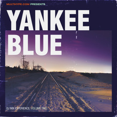 YANKEE BLUE - DJ MIX MULTIHYPE.COM