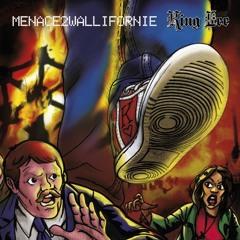 1 Menace 2 Wallifornie