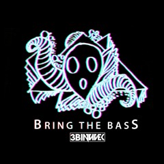 Bring the bass 3binvivek (original mix)