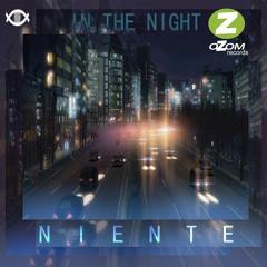 Niente - In The Night (Original Mix)