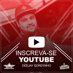 EU NÃO TE QUERO PORRA x VAI DE 4 AMIGA [ PRO. DJ GORDYNHO ] MC REIZIN,  VERSÃO  MT/REGIÃO DOS LAGOS