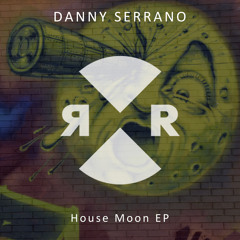 Danny Serrano - House Moon