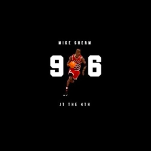 Mike Sherm x Jt The 4th - 96