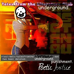 [tales from the underground.] -  poetic punishment. [READ DESC.]