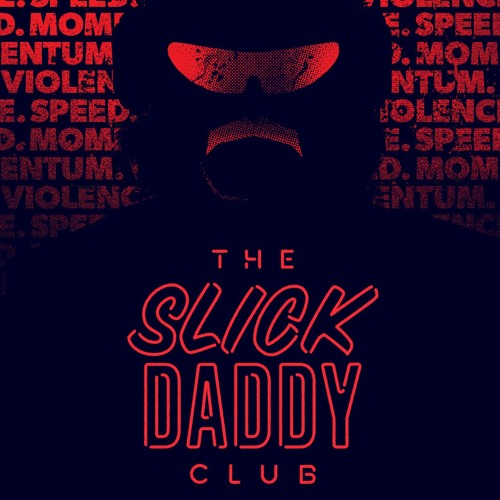 Stream The Slick Daddy Club Facility by Daggovah | Listen online for free  on SoundCloud