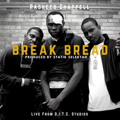 Break Bread (Freestyle)