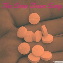 The come down song (Prod By. dannyebtracks)