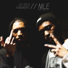 JAY GXLD & KINGMiDAS - Nile
