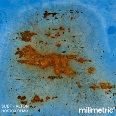 Subf - Silicato (Original Mix) [Milimetric.]Prev.