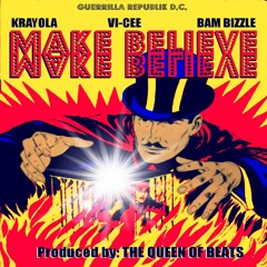 MAKE BELIEVE- Produced By The Queen Of Beats (free download)