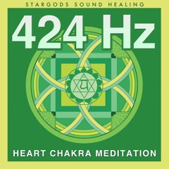 424 Hz Heart Chakra Meditation